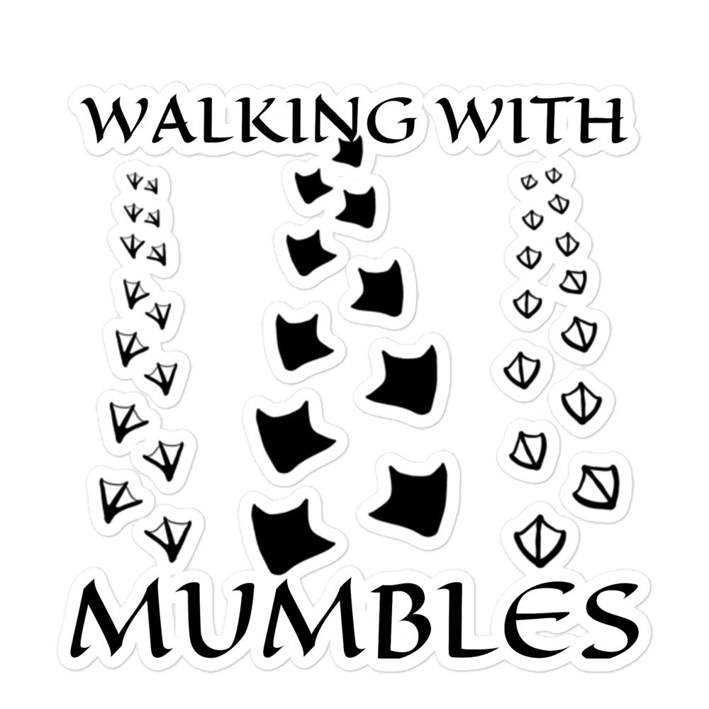 Walking With Mumbles Bubble-free stickers