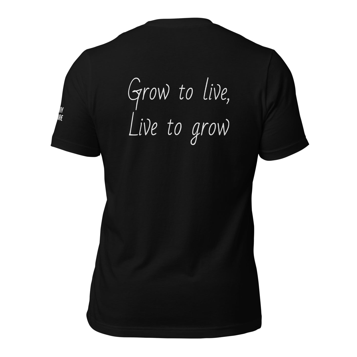 Whitt Acres Logo Grow to Live Unisex t-shirt