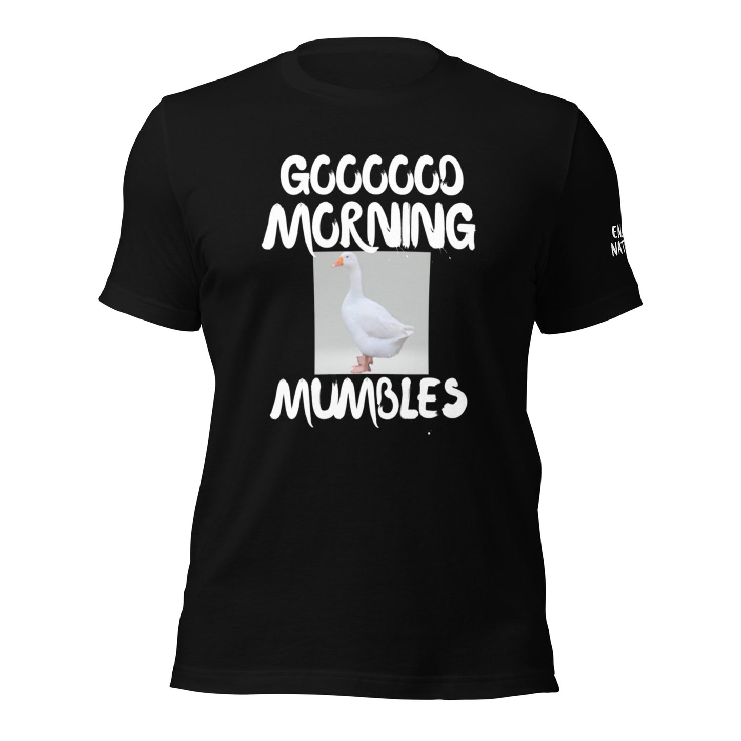 Good Morning Mumbles Unisex t-shirt