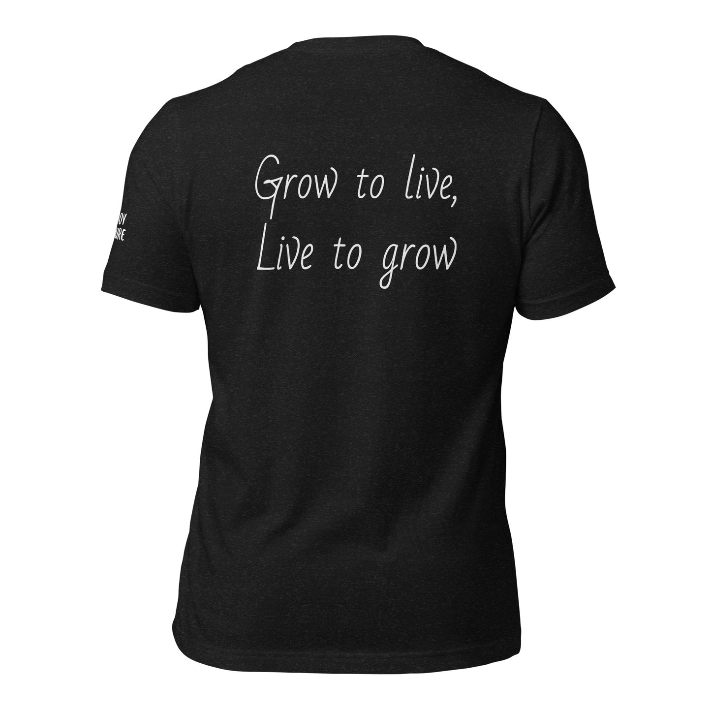 Whitt Acres Logo Grow to Live Unisex t-shirt