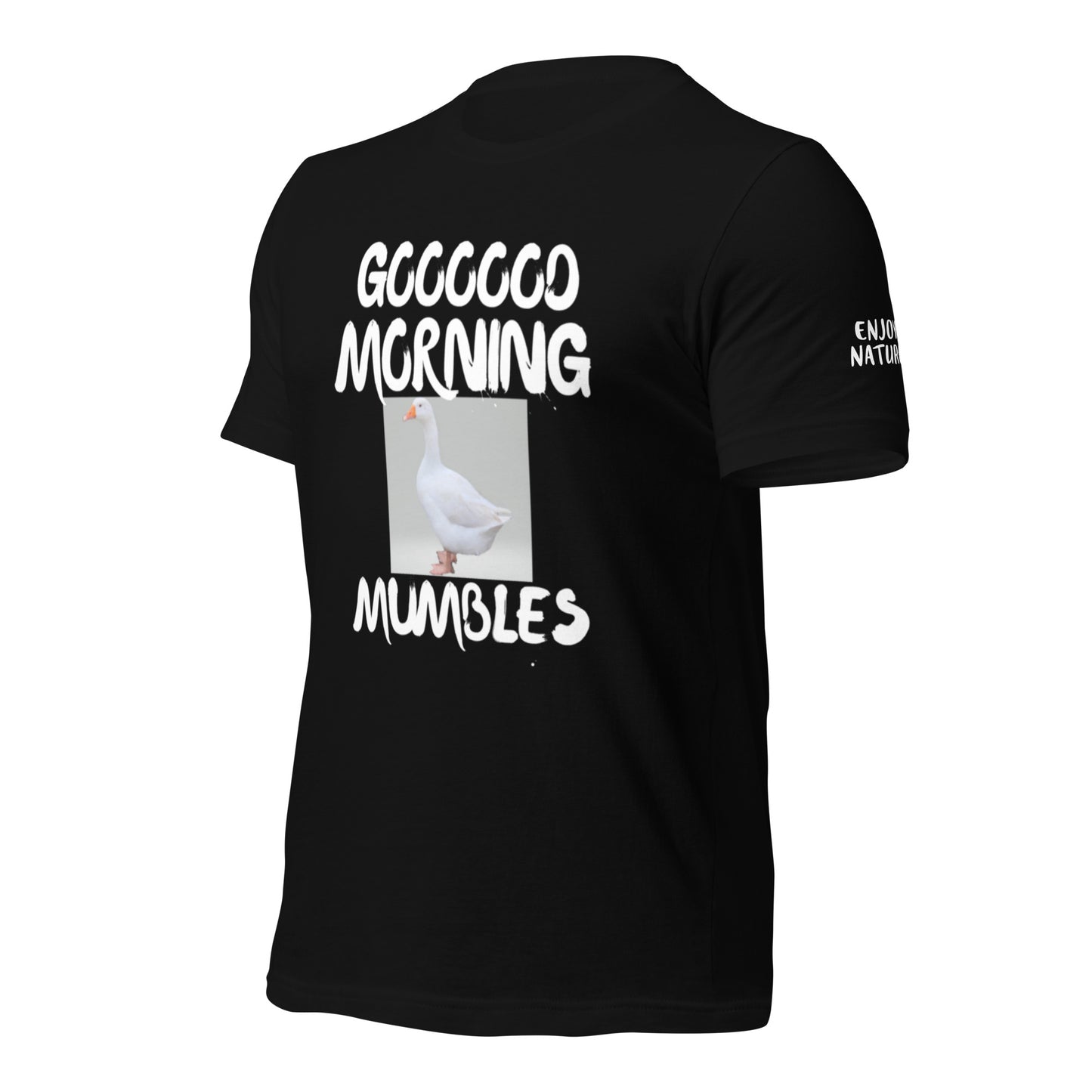 Good Morning Mumbles Unisex t-shirt