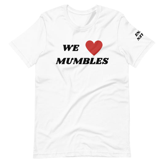 We Heart Mumbles White Unisex t-shirt