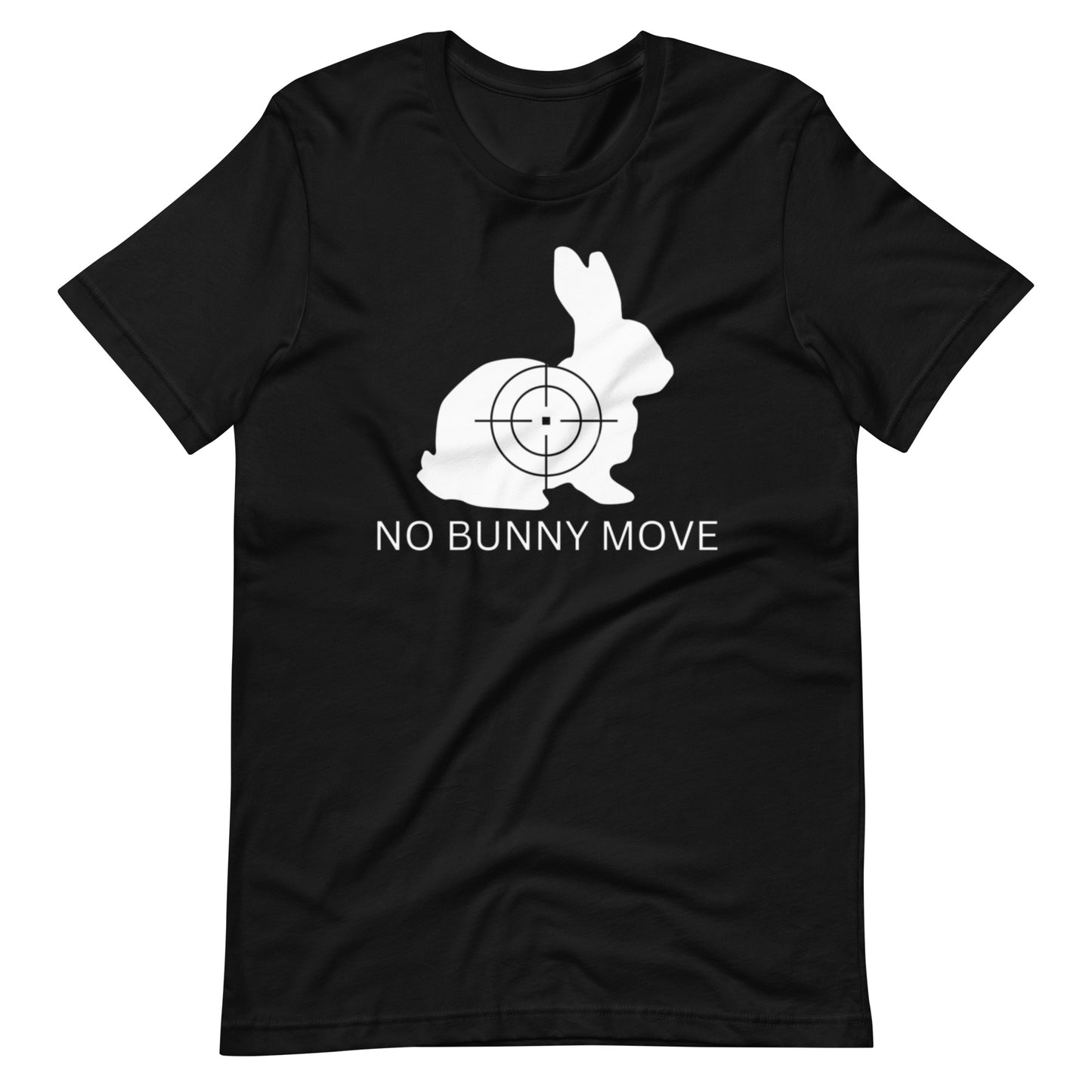 No Bunny Move Unisex t-shirt