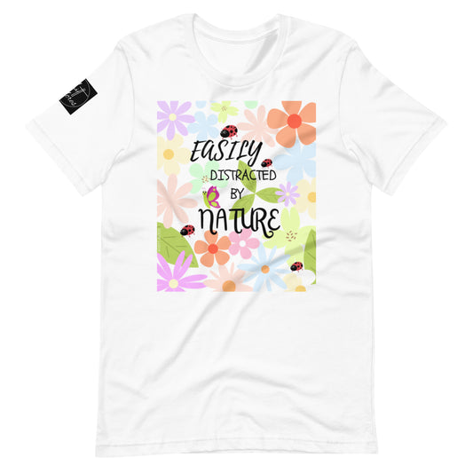 Easily Distracted By Nature Flowers White Edition Unisex t-shirt